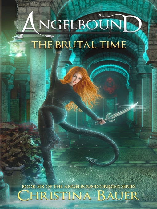 Title details for The Brutal Time by Christina Bauer - Available